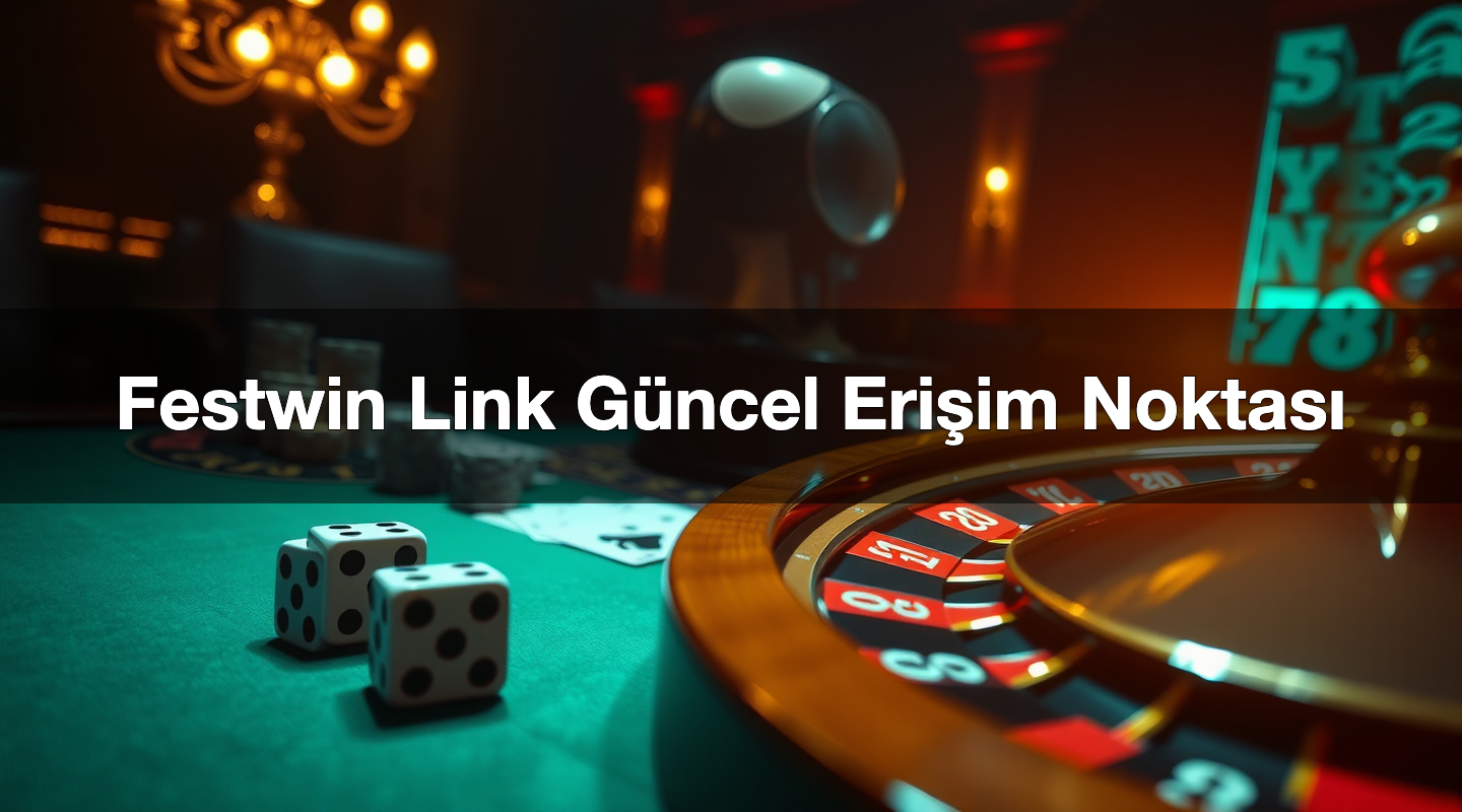 Festwin Link Güncel Erişim Noktası 3 Festwin Link Güncel Erişim Noktası